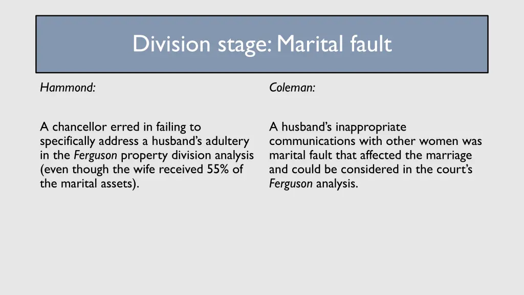 division stage marital fault