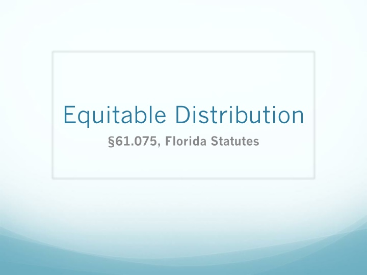 equitable distribution 61 075 florida statutes