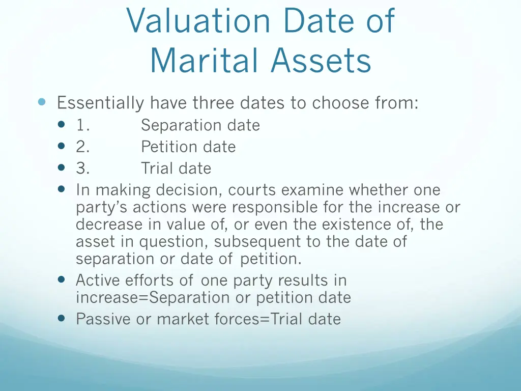 valuation date of marital assets 1