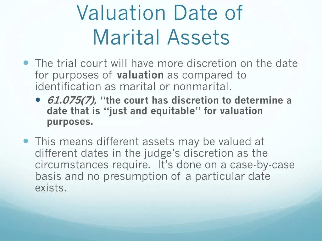 valuation date of marital assets