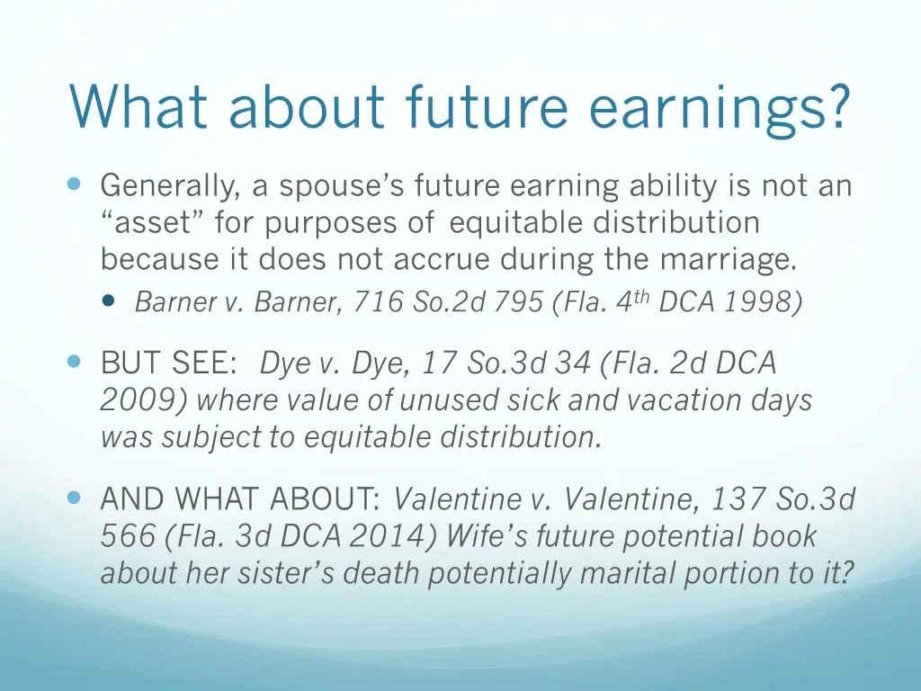 what about future earnings