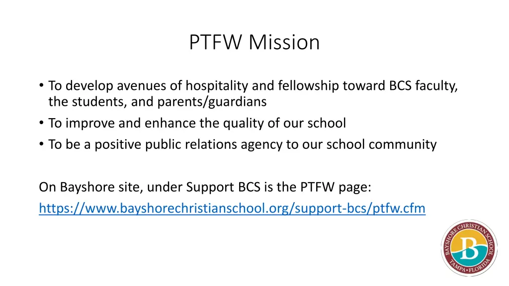 ptfw mission