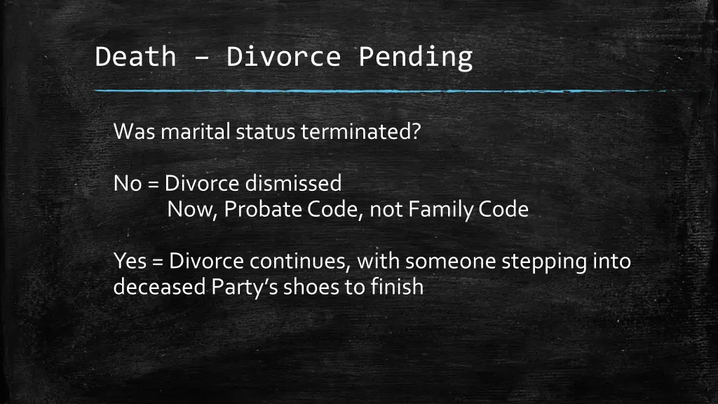 death divorce pending