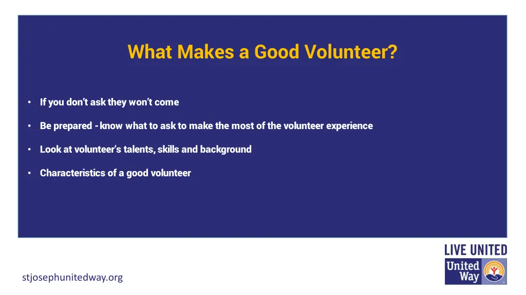 what makes a good volunteer