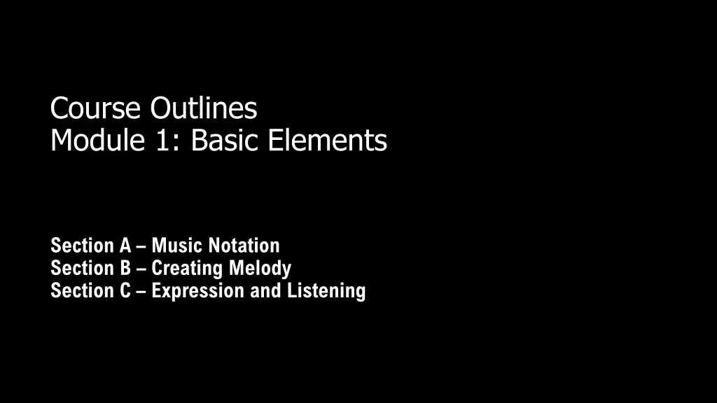 course outlines module 1 basic elements