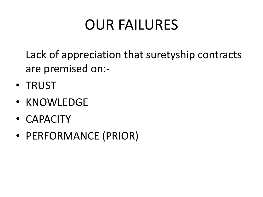 our failures