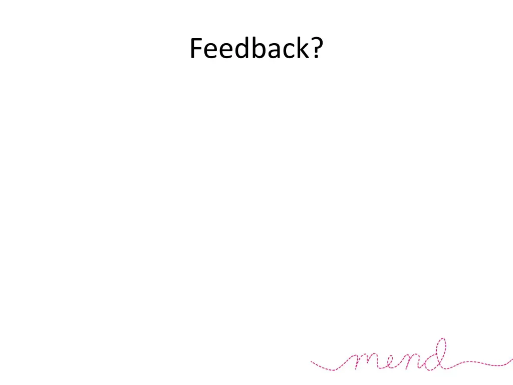 feedback