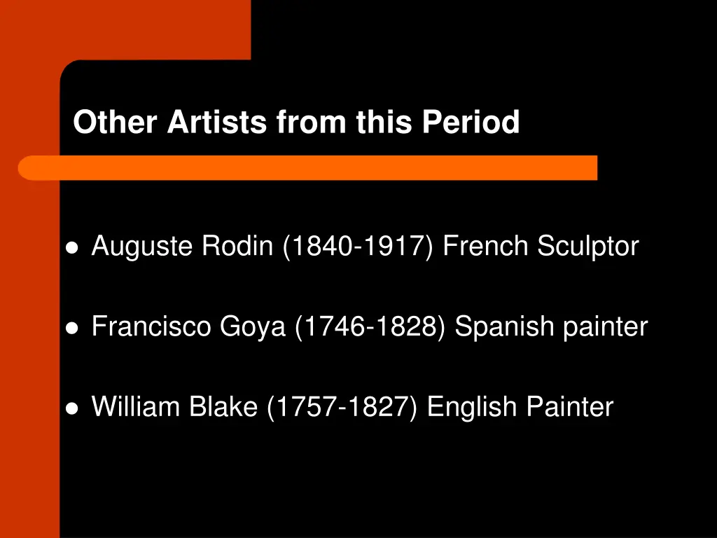 other artists from this period