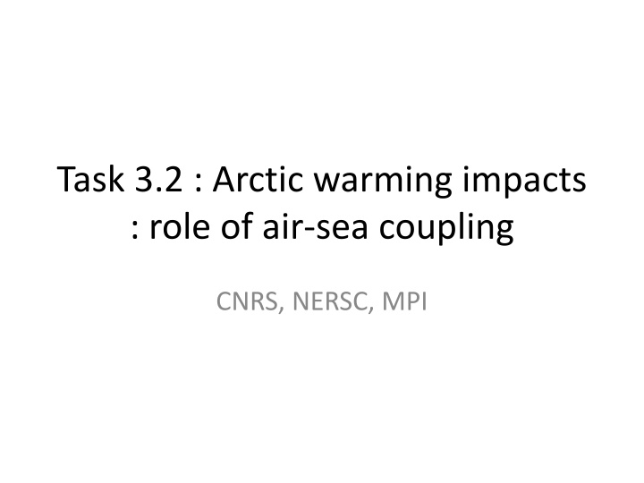 task 3 2 arctic warming impacts role