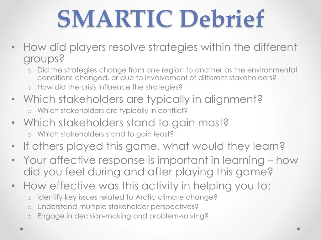 smartic debrief