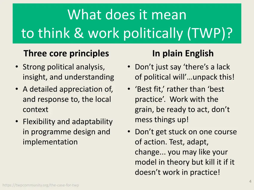 what does it mean to think work politically twp