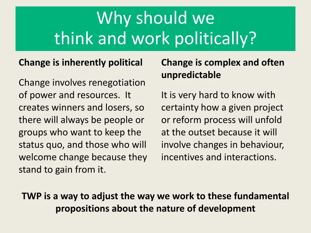 why should we think and work politically