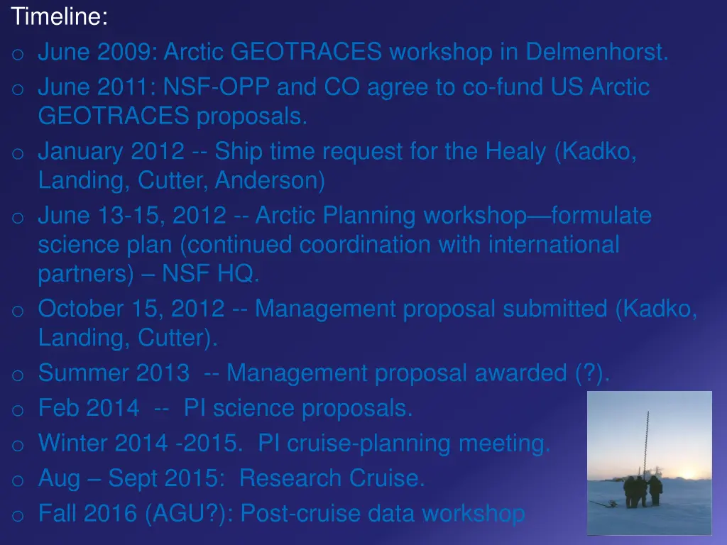 timeline o june 2009 arctic geotraces workshop