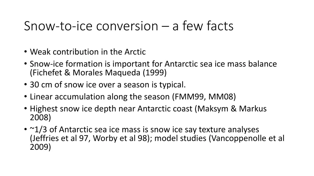 snow to ice conversion a few facts