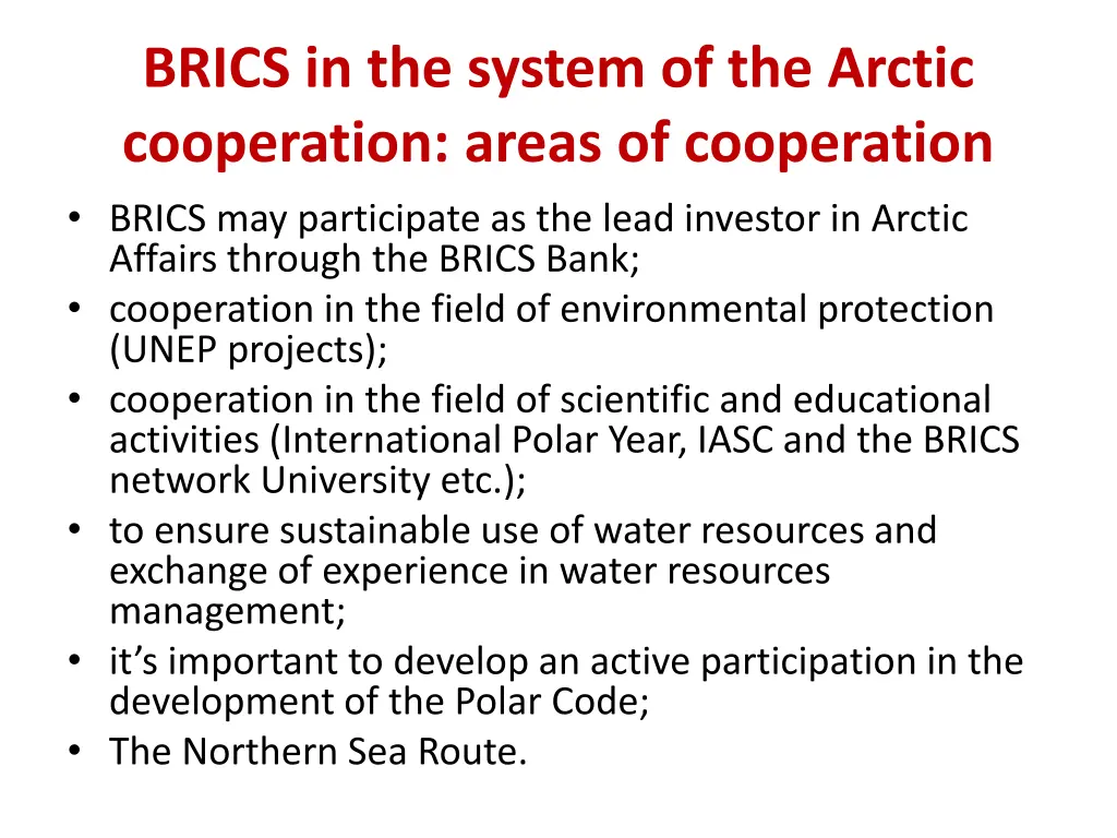 brics in the system of the arctic cooperation 1