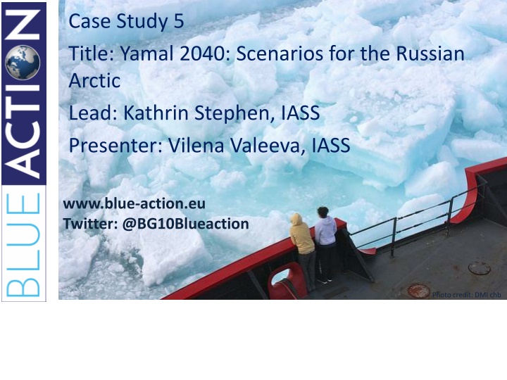 case study 5 title yamal 2040 scenarios