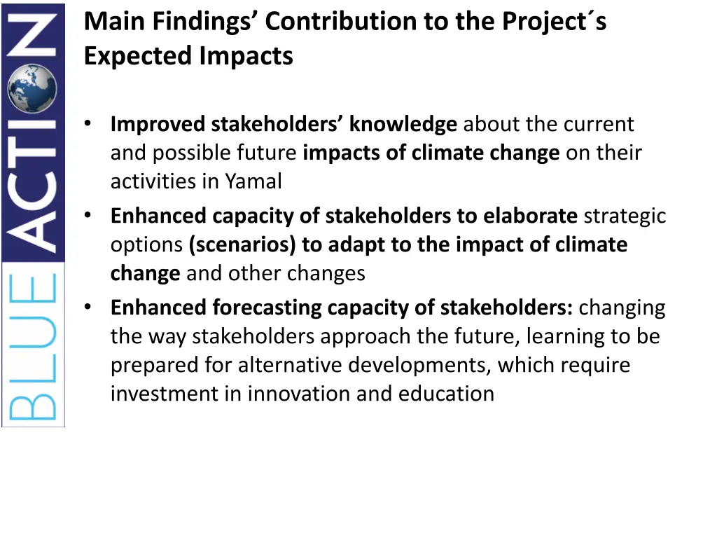 main findings contribution to the project