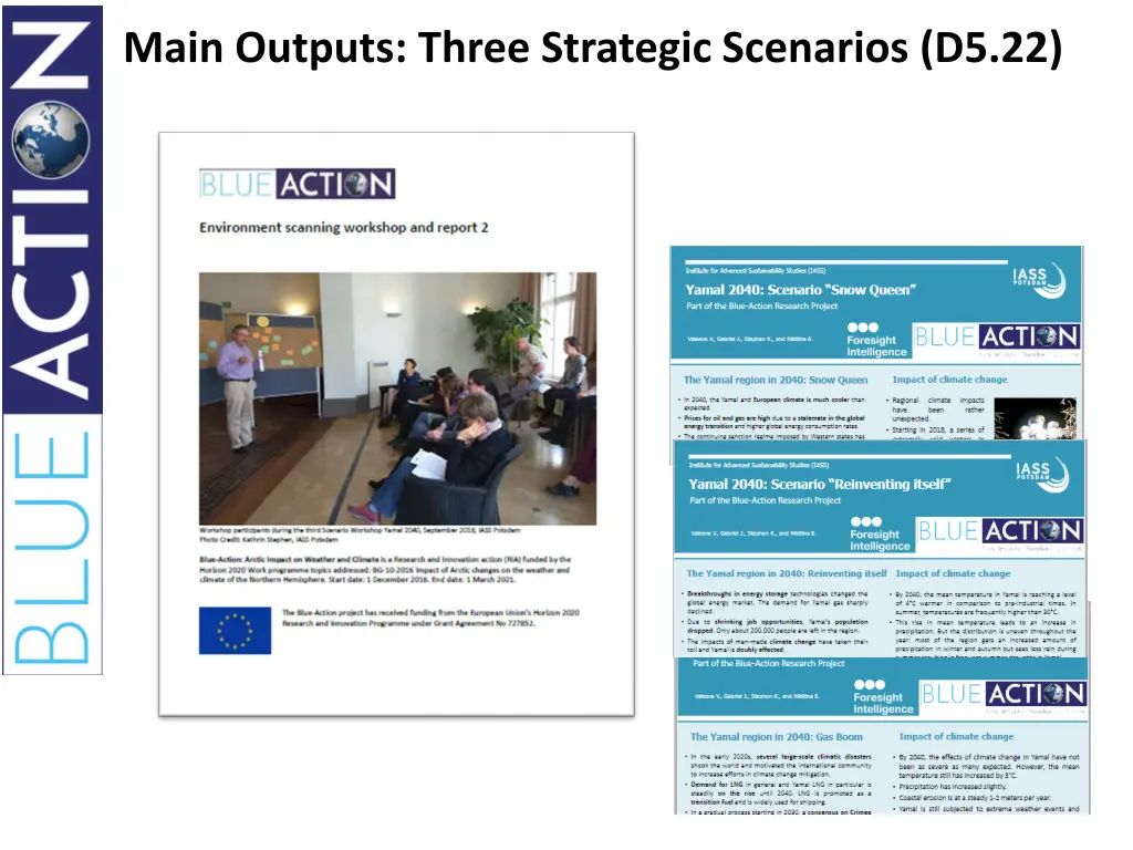 main outputs three strategic scenarios d5 22