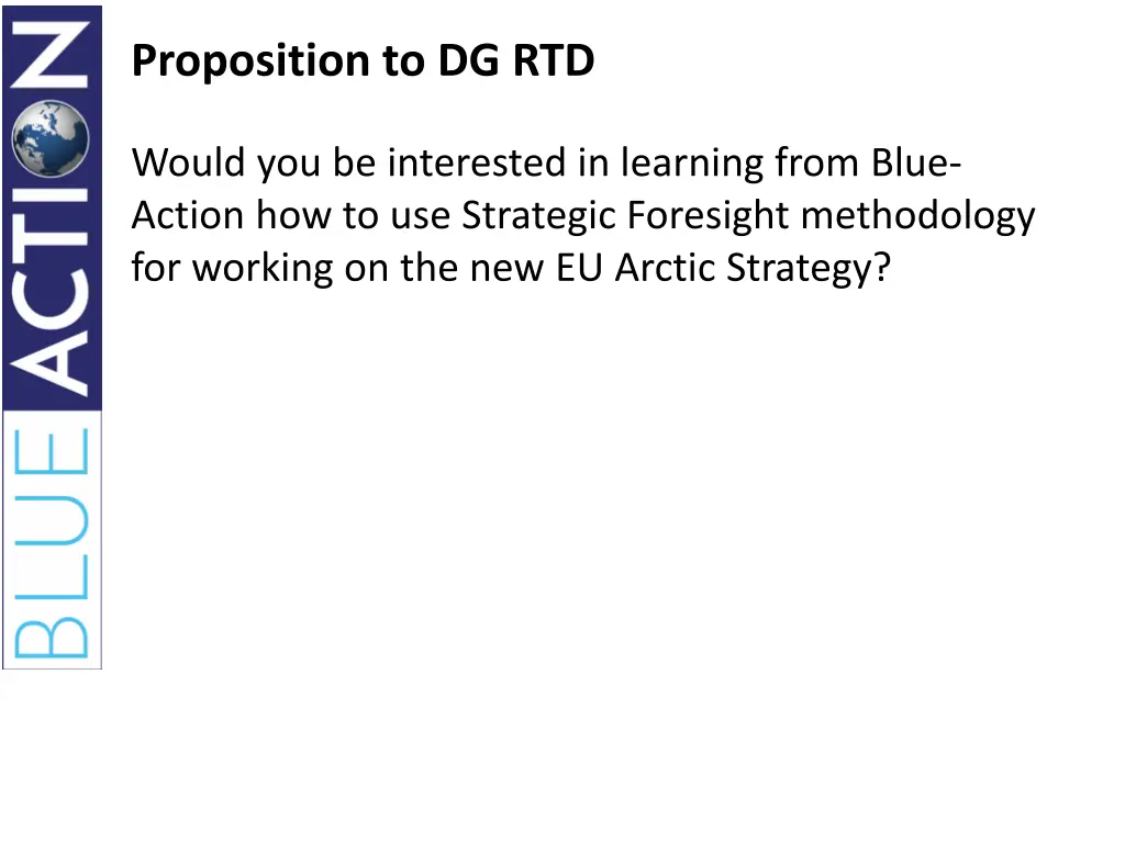 proposition to dg rtd