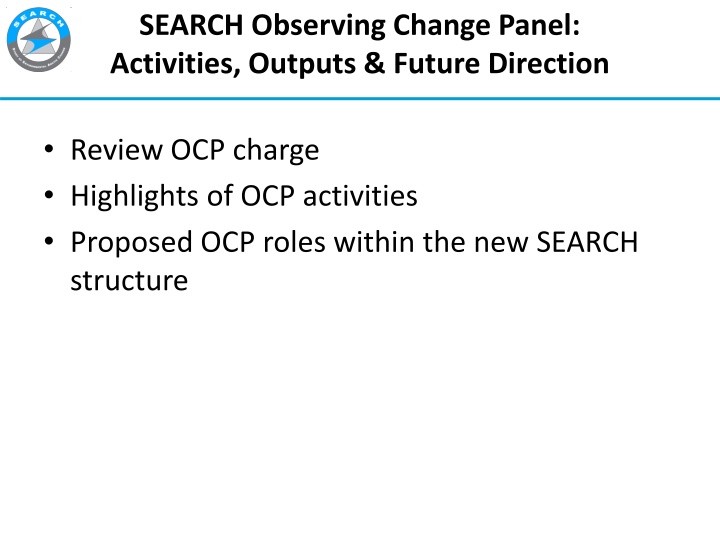 search observing change panel activities outputs