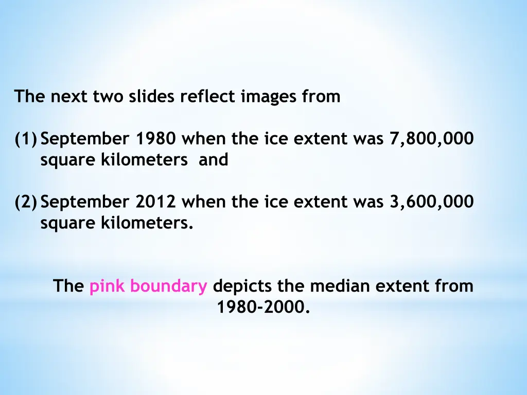 the next two slides reflect images from