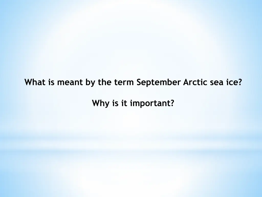 what is meant by the term september arctic sea ice