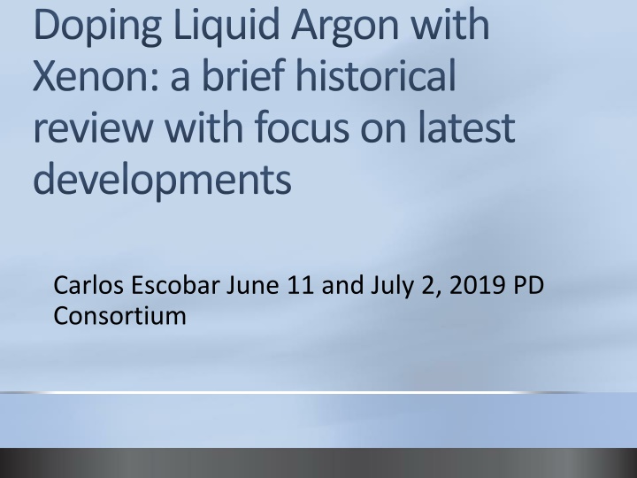 doping liquid argon with xenon a brief historical