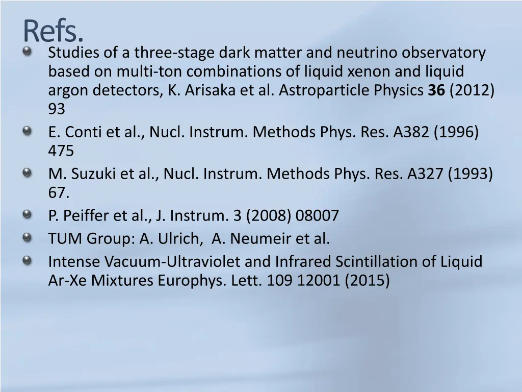 refs studies of a three stage dark matter