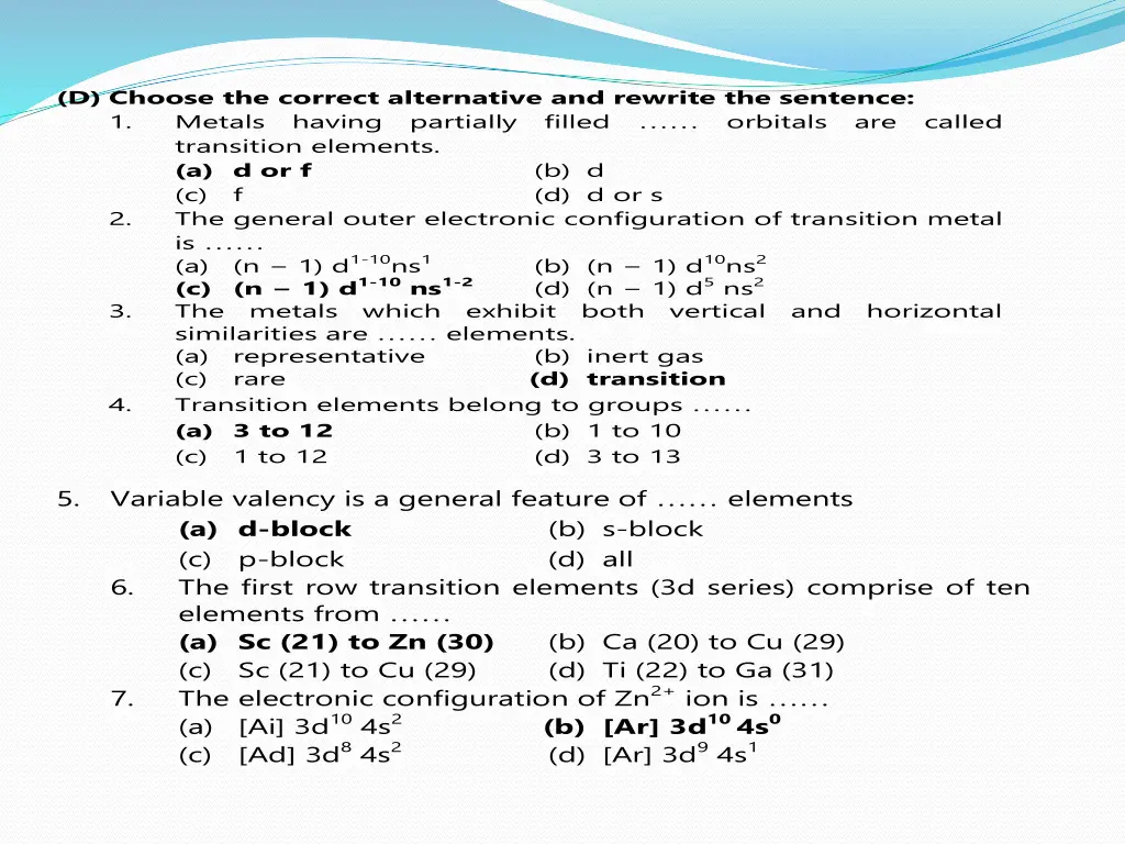 d choose the correct alternative and rewrite