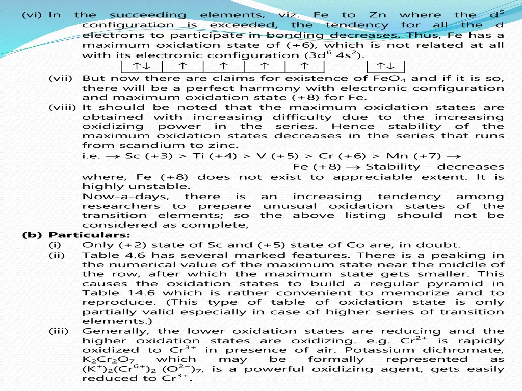 vi in the succeeding elements viz fe to zn where