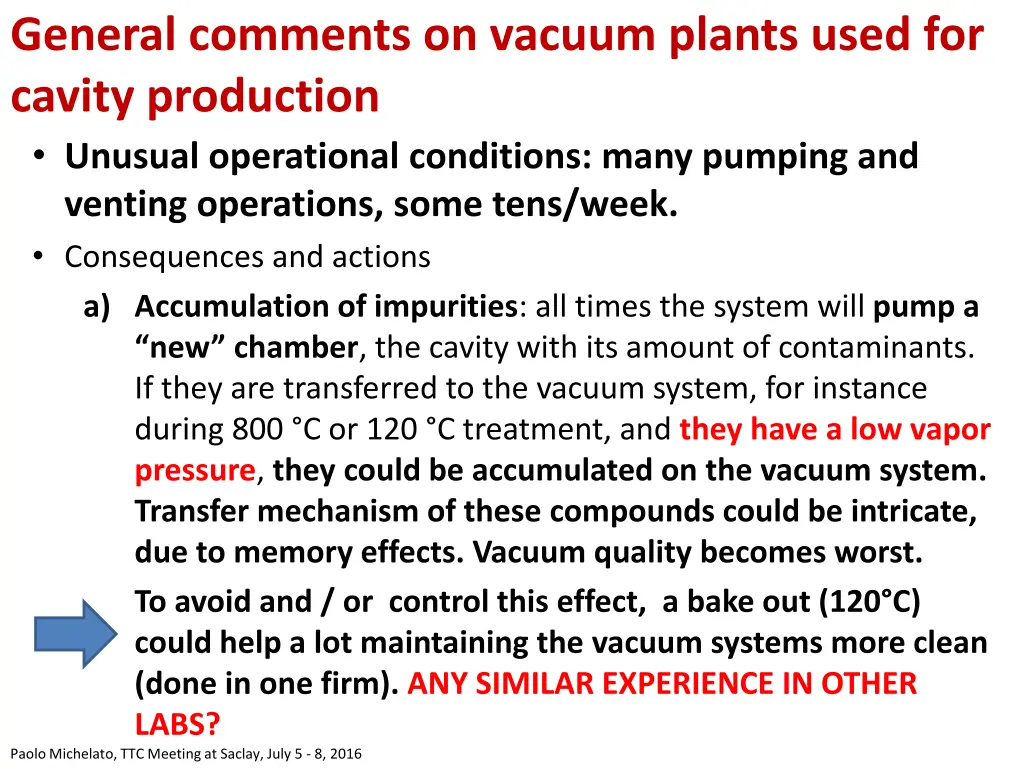 general comments on vacuum plants used for cavity