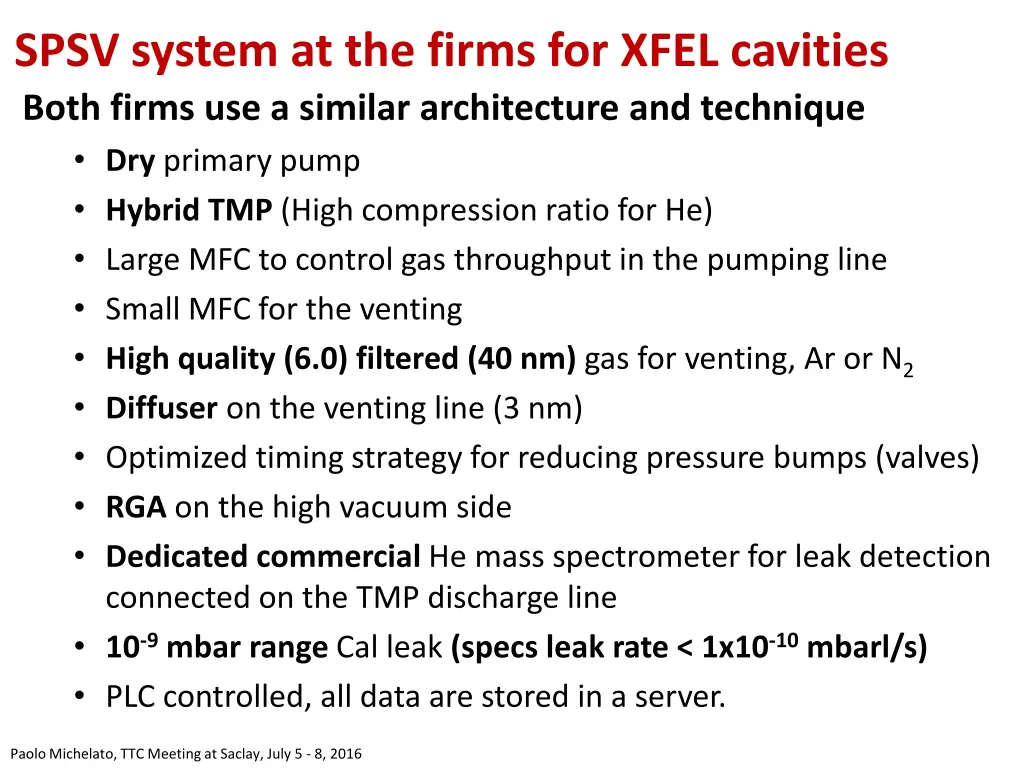 spsv system at the firms for xfel cavities both