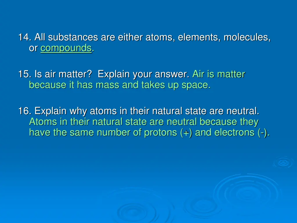 14 all substances are either atoms elements