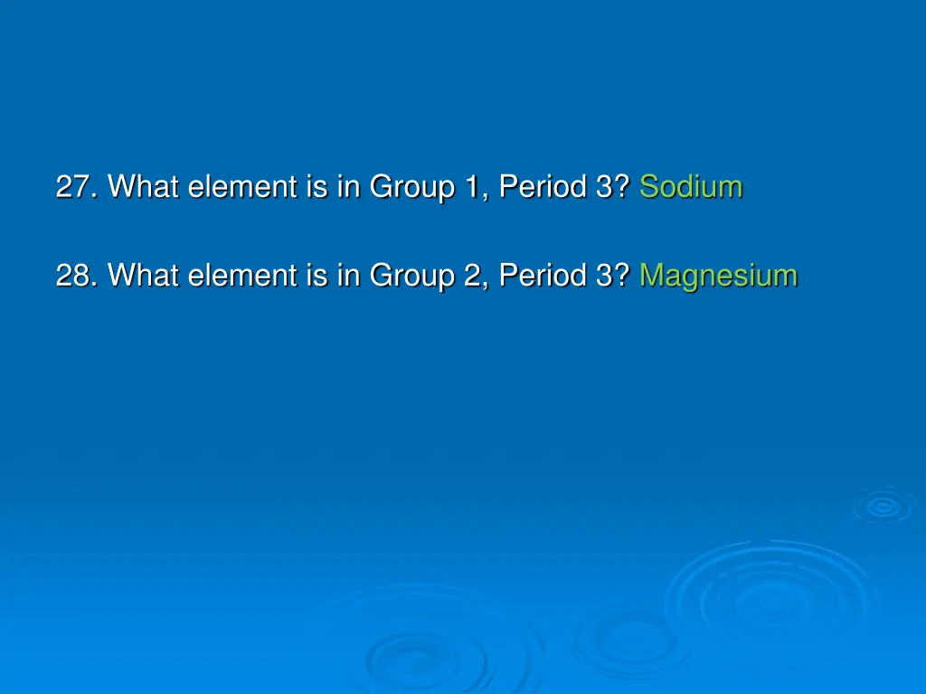 27 what element is in group 1 period 3 sodium