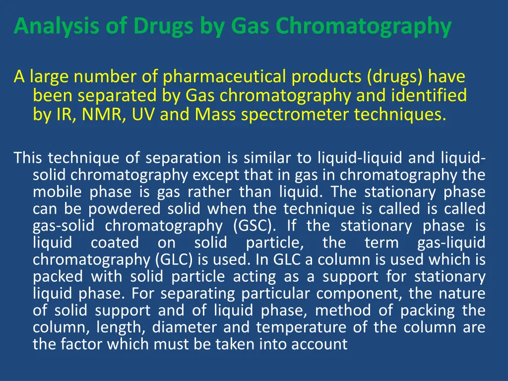 analysis of drugs by gas chromatography