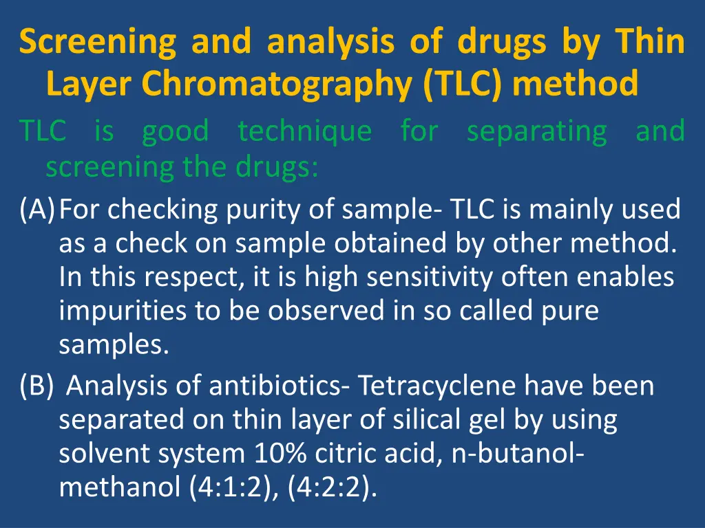 screening and analysis of drugs by thin layer