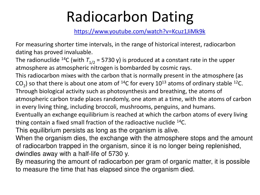 radiocarbon dating https www youtube com watch