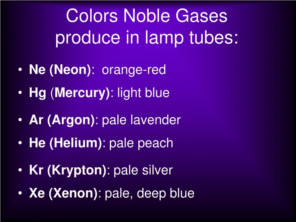 colors noble gases produce in lamp tubes