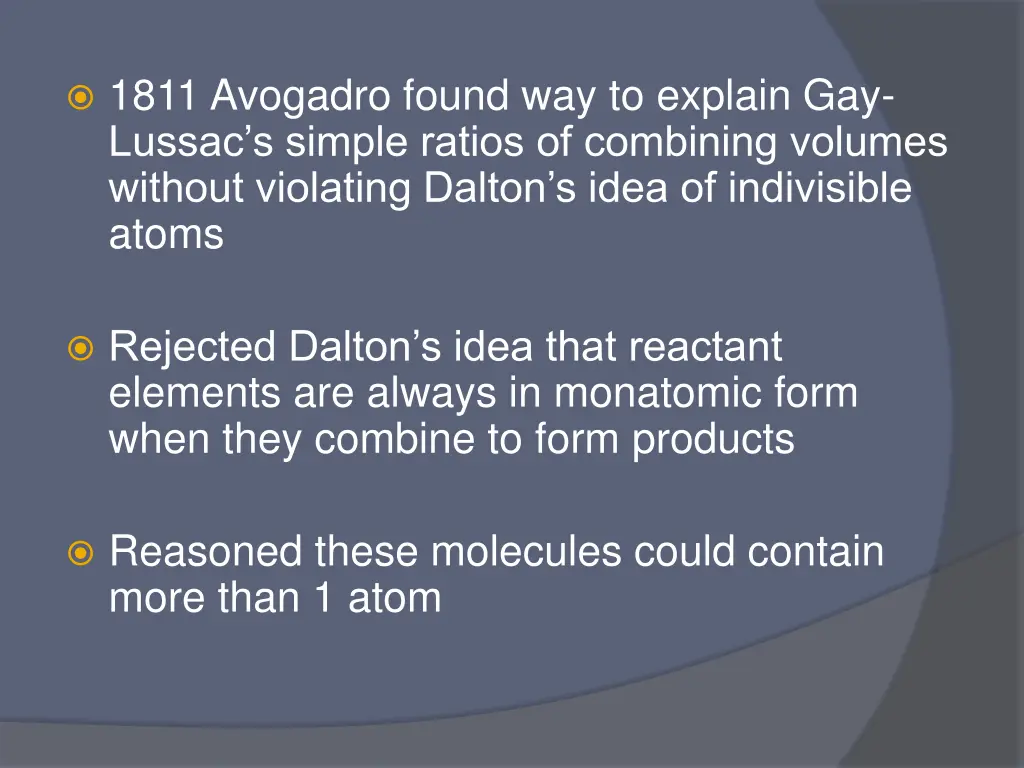 1811 avogadro found way to explain gay lussac