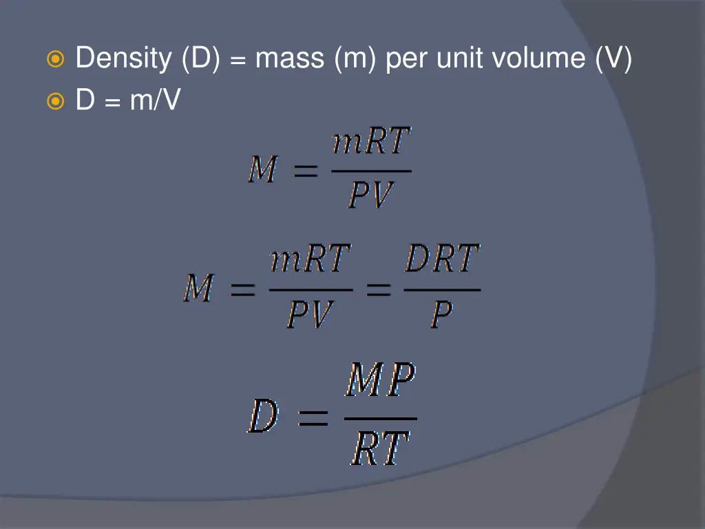 density d mass m per unit volume v d m v