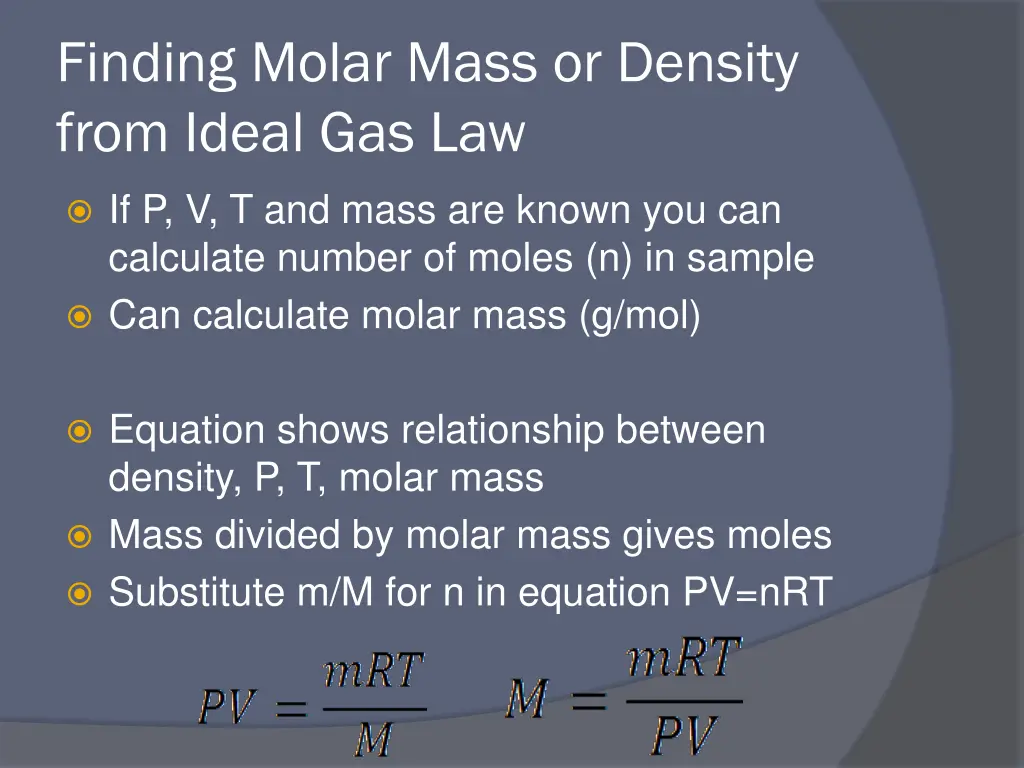 finding molar mass or density from ideal gas law