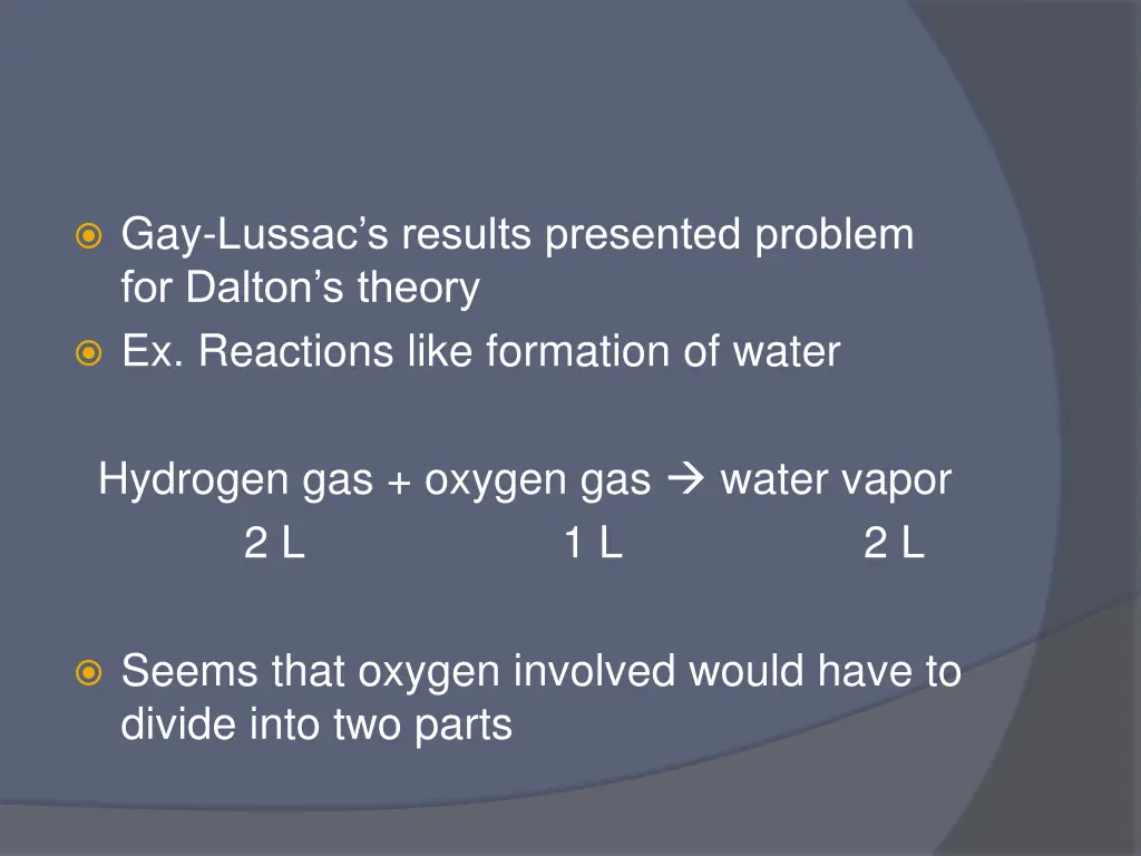 gay lussac s results presented problem for dalton