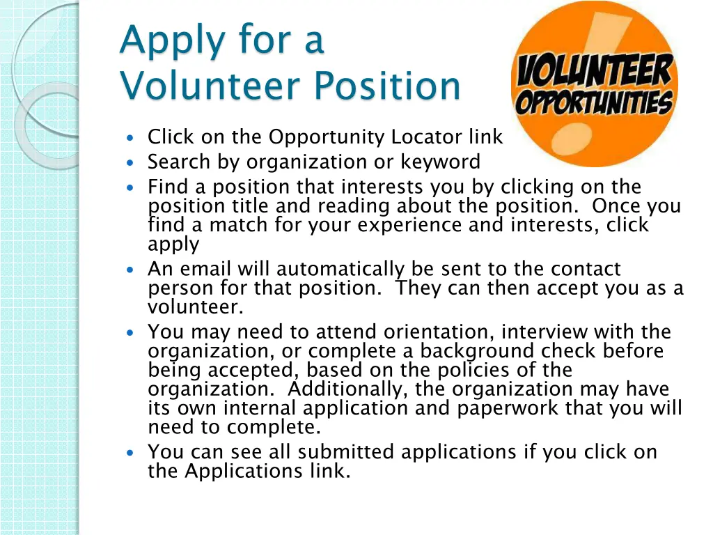 apply for a volunteer position click