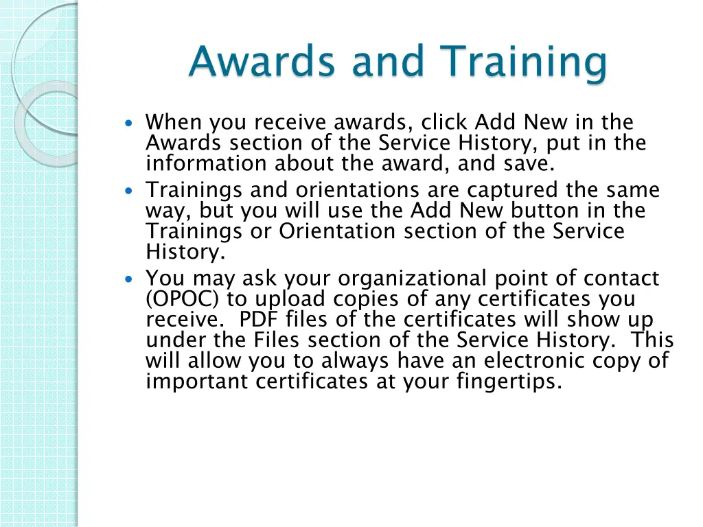 awards and training