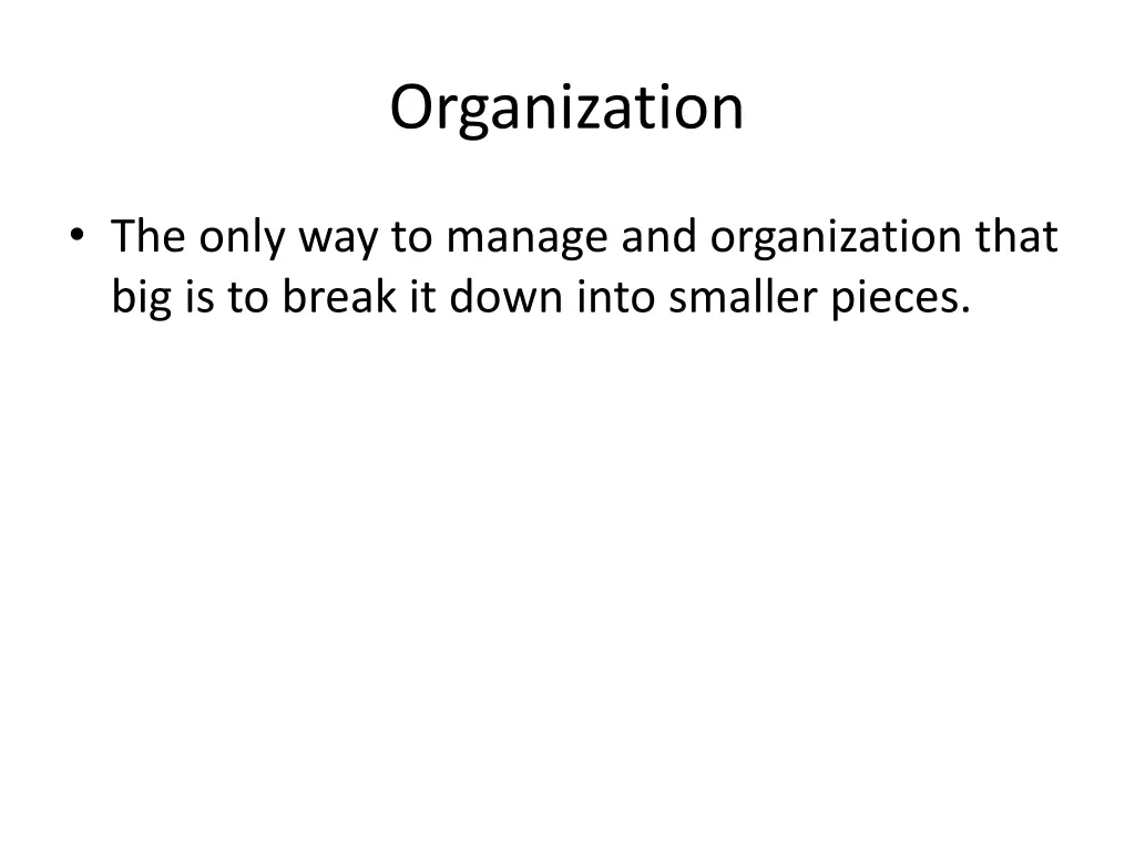 organization