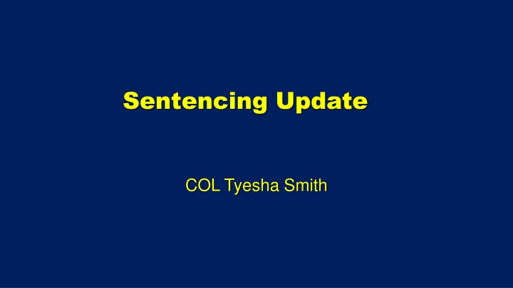 sentencing update