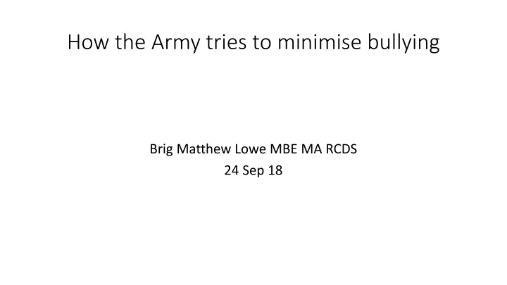 how the army tries to minimise bullying