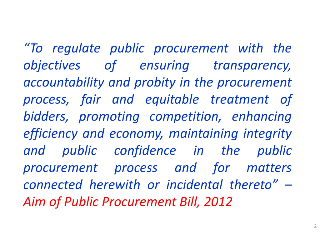 to regulate public procurement with