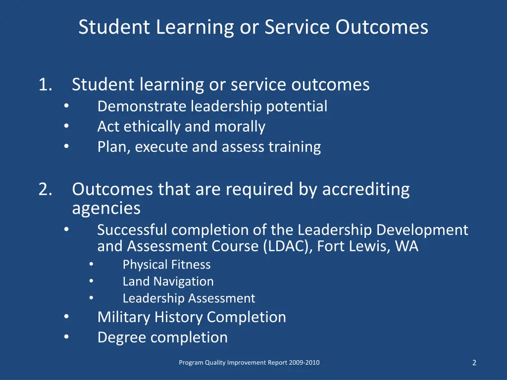 student learning or service outcomes