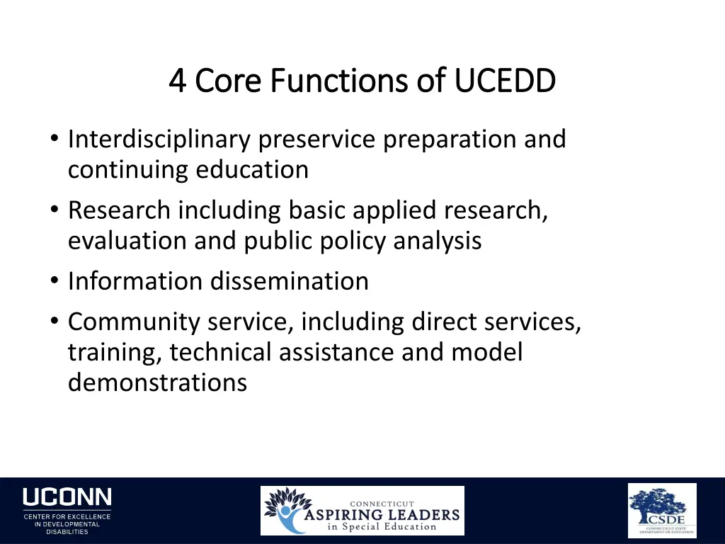 4 core functions of ucedd 4 core functions